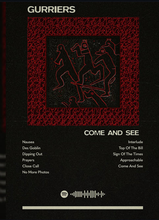 Come and See - Gurriers